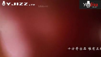 十方哥风流段王爷 第七期 双女口交 酒店双飞极品学生妹