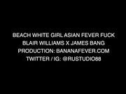 华裔猛男James沙滩邂逅胸大性感的洋妞Blair,车震热身后又带到别墅